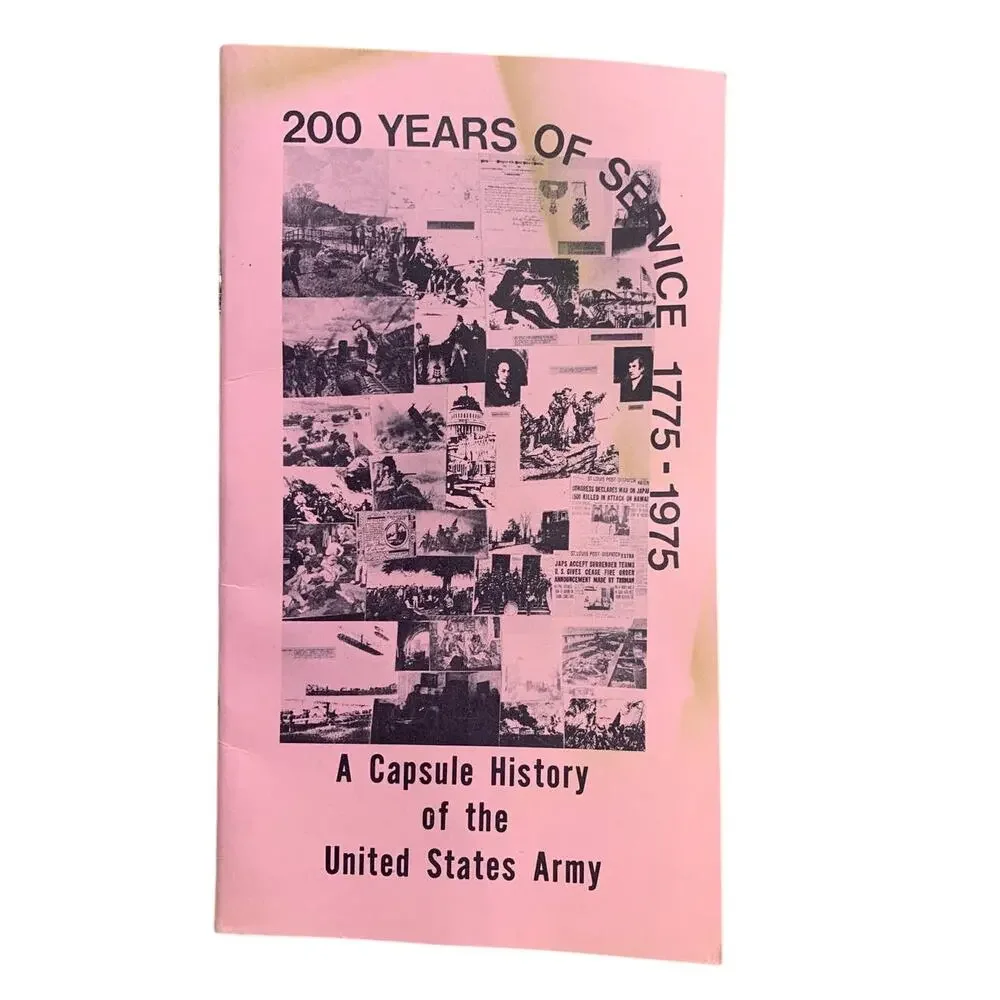 Vintage 1975 200 Years of Service A Capsule History of the US Army Pamphlet Book - Picture 1 of 3
